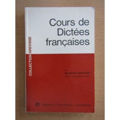 Maurice Grevisse - Cours de dictees francaises