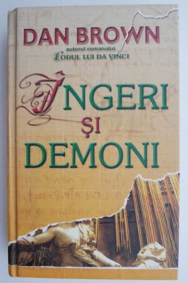 Ingeri si demoni &amp;ndash; Dan Brown foto