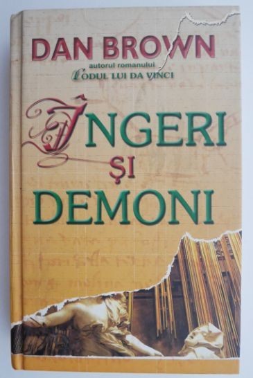 Ingeri si demoni &ndash; Dan Brown (cateva sublinieri)