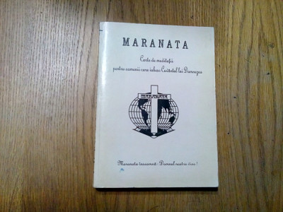 MARANATA Carte de Meditatii - Paul Gerhard Mink - Alba Print, 1993, 400 foto