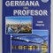 INVATATI GERMANA FARA PROFESOR , CURS PRACTIC de CORINA DRAGOMIR ,2015 * LIPSA CD