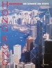 HongKong Architektur. Die Asthetik der Dichte