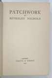 PATCHWORK by BEVERLEY NICHOLS , 1939