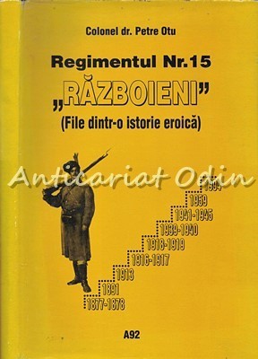 Regimentul Nr. 15 Razboieni - Petru Otu foto
