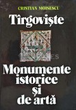 Cumpara ieftin Targoviste. Monumente istorice si de arta - 1979 - Cristian Moisescu (XD103), Meridiane