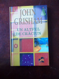 Un altfel de craciun- JOHN GRISHAM, r1e