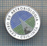 AX 896 INSIGNA -CENTRO DE ASTROBIOLOGIA -CSIC-INTA - SPANIA -PENTRU COLECTIONARI