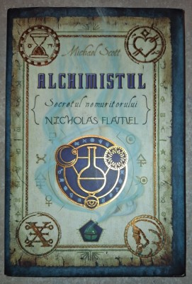 Michael Scott - Alchimistul (Secretul nemuritorului Nicholas Flamel) foto