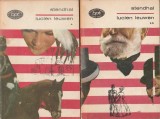 STENDHAL - LUCIEN LEUWEN ( ROSU SI ALB ) ( 2 VOLUME ) ( BPT 529-530 )