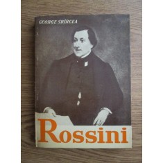 George Sbircea - Rossini