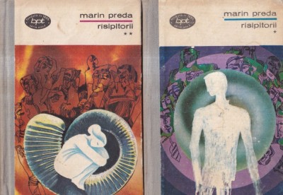 Marin Preda - Risipitorii, 2 volume foto