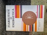 Fiabilitate &icirc;n energetică vintage
