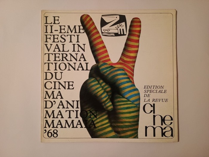 Le II-eme Festival International du Cinema d&#039;Animation Mamaia &#039;68 (edition speciale de la revue Cinema)
