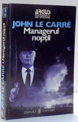 MANAGERUL NOPTII de JOHN LE CARRE , 1998 foto
