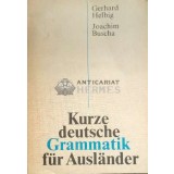 Kurze deutsche Grammatik fur Auslander - 1974 - Gerhard Helbig ($D45)