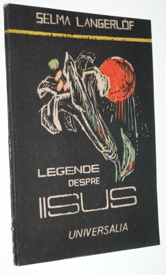 Selma Langerlof - Legende despre Iisus foto