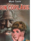 Din copilarie - Mark Twain