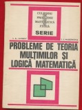 I. A. Lavrov, L. L. Maksimova, "Probleme de teoria multimilor si logica matematica" - 1974