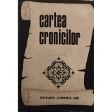 Elvira Sorohan - Cartea cronicilor (Editia: 1986)