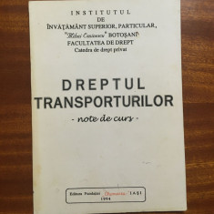 DREPTUL TRANSPORTURILOR. Note de curs (1994)