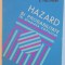 HAZARD SI PROBABILITATE IN GANDIREA COPILULUI de E. FISCHBEIN , 1974