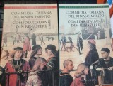 COMEDIA ITALIANA DIN RENASTERE - editie bilingva (romana-italiana)