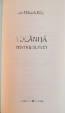 TOCANITA PENTRU SUFLET de DR. MIHAELA BILIC, 2016