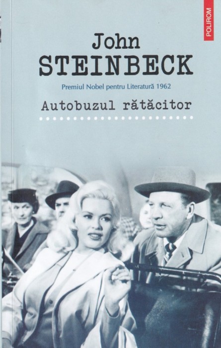 John Steinbeck - Autobuzul ratacitor