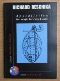 Richard Reschika - Apocaliptica in creatia lui Paul Celan