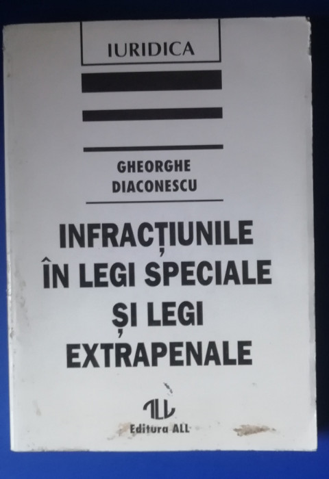 myh 32s - G Diaconescu - Infractiunile in legi speciale si extrapenale - 1996
