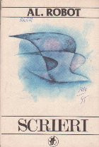 Scrieri - Al. Robot (Poezii, Proza, Publicistica) foto