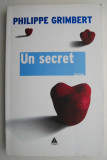Cumpara ieftin Un secret &ndash; Philippe Grimbert