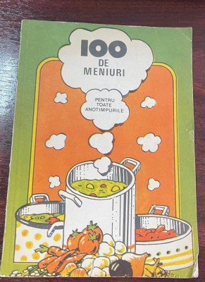 100 de meniuri pentru toate anotimpurile foto