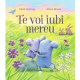 Te voi iubi mereu - Mark Sperring