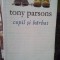 Tony Parsons - Copil si barbat (Editia: 2004)