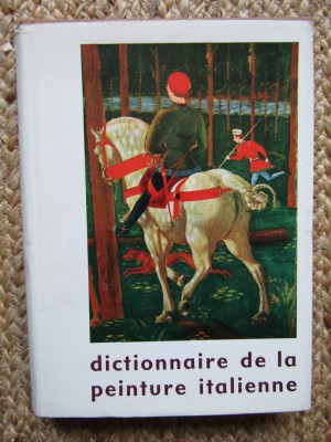 DICTIONNAIRE DE LA PEINTURE ITALIENNE de FERNAND HAZAN , 1964 foto