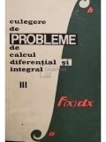 Gh. Bucur - Culegere de probleme de calcul diferential si integral, vol. III (editia 1967)