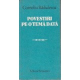 Povestiri pe o tema data sau pseudo-etico-panorama (proza scurta)
