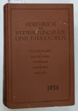 ADRESSBUCH DER VERWALTUNGSRATE UND DIREKTOREN ( DIRECTORUL DE ADRESE AL CONSILIULUI DE ADMINISTRATIE SI ALE DIRECTORILOR ) OSTERREICH , CECHOSLOVA