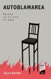 Cumpara ieftin Autoblamarea | Julia Bueno