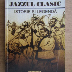 Constantin D. Mendea - Jazzul clasic. Istorie si legenda