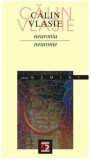 Neuronia. Neuronie | Calin Vlasie, Paralela 45