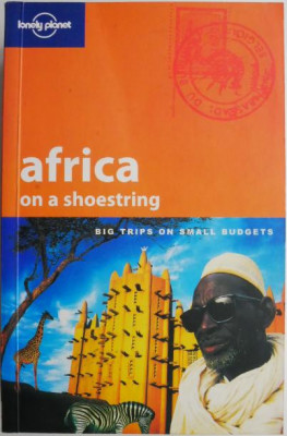 Africa on a shoestring. Big trips on small budgets (Lonely Planet) foto