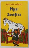 PIPPI SOSETICA de ASTRID LINDGREN , ilustratii de INGRID VANG NYMAN , 2002