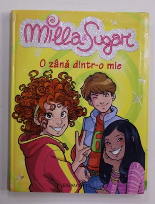 MILLA and SUGAR - O ZANA DINTR - O MIE de PRUNELLA BAT , 2008 foto