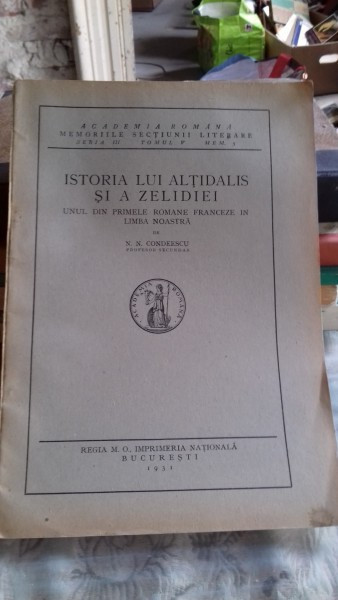 ISTORIA LUI ALTIDALIS SI A ZELIDEI - N.N. CONDEESCU