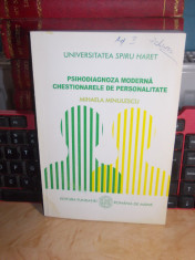 MIHAELA MINULESCU - PSIHODIAGNOZA MODERNA : CHESTIONARELE DE PERSONALITATE ,2005 foto