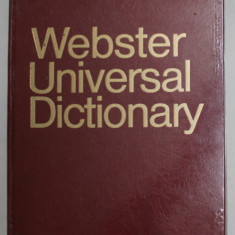 WEBSTER UNIVERSAL DICTIONARY , UNABRIDGED INTERNATIONAL EDITION , edited by HENRY CECIL WYLD and ERIC H. PARTRIDGE , 1975