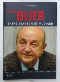 BERNARD BLIER ENTRE JEANSON et AUDIARD par CHRISTIAN DUREAU , 2012