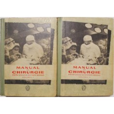 Manual de chirurgie pentru scolile de asistente medicale (2 volume)